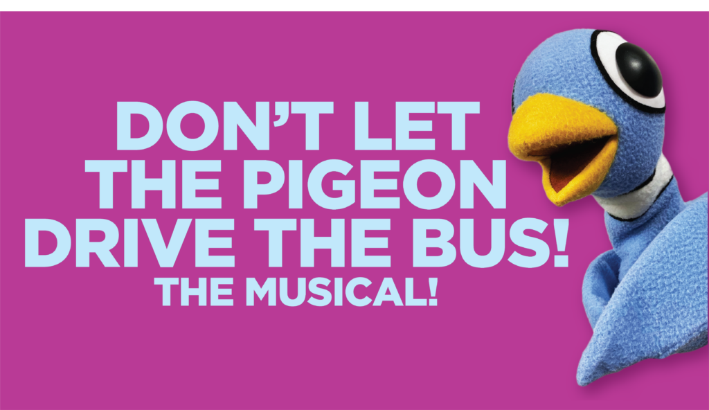 Don't Let the Pigeon Drive the Bus! The Musical! at ZACH Theatre