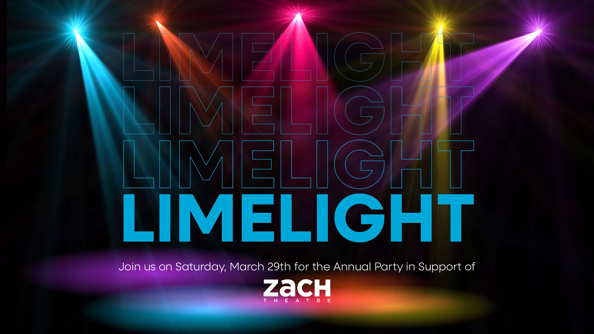 Limelight at ZACH Theatre